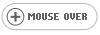 Mouse Over
